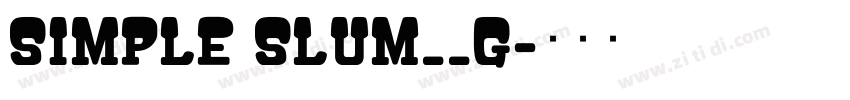 Simple Slum__G字体转换